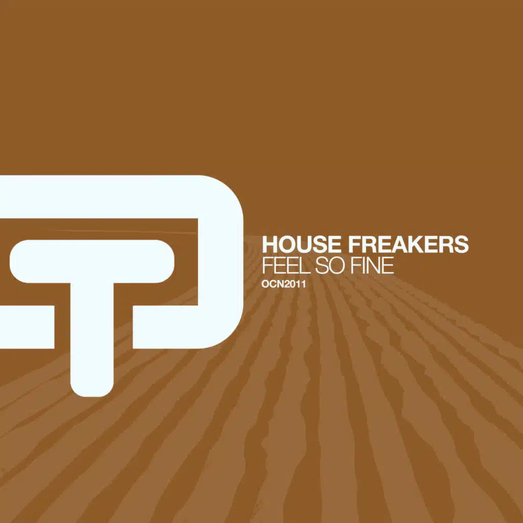 House Freakers