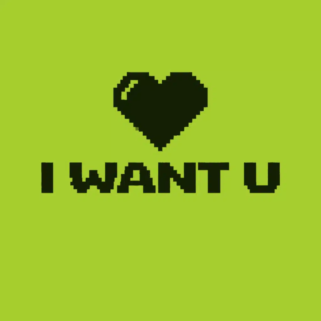 I Want U