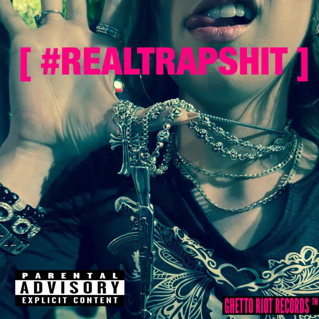 #REALTRAPSHIT