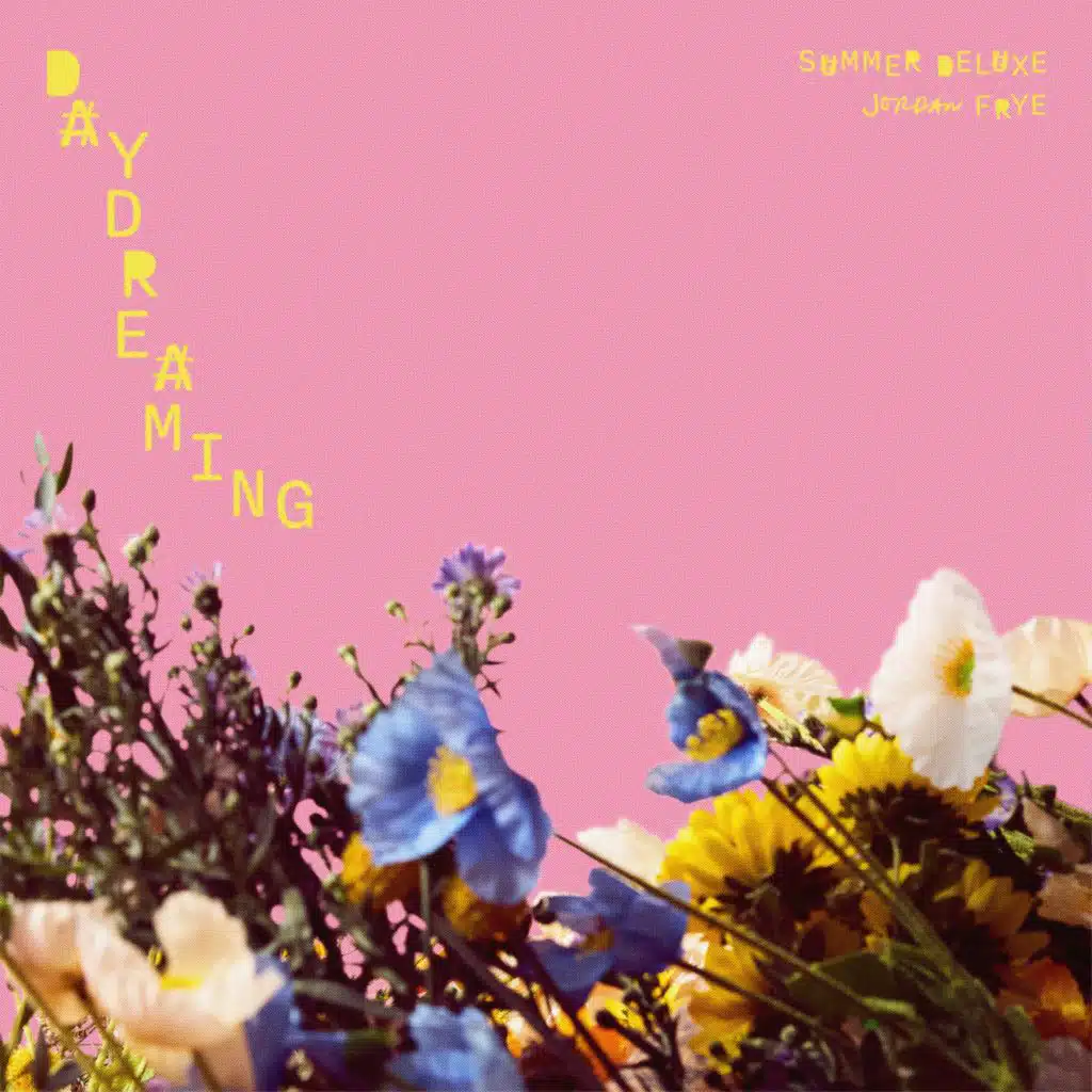 daydreaming (summer deluxe)