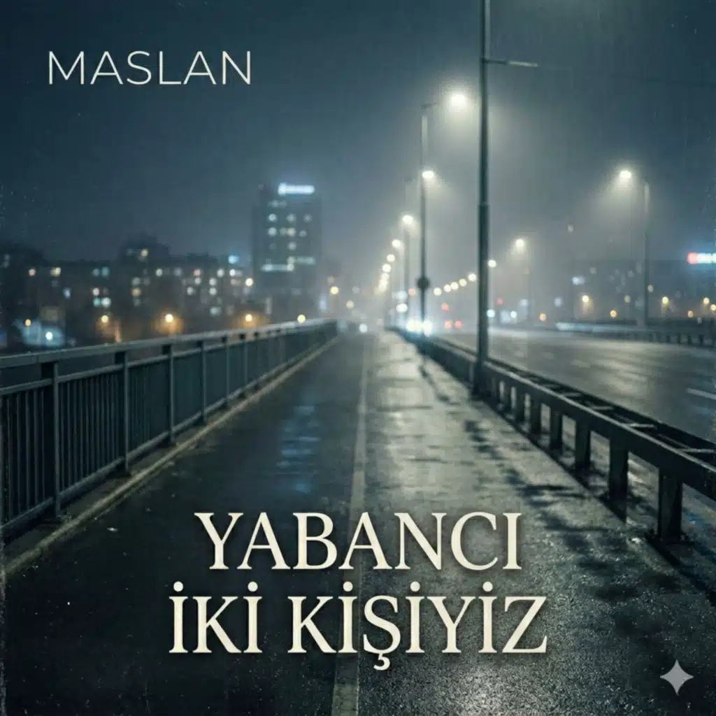 Yabancı İki Kişiyiz