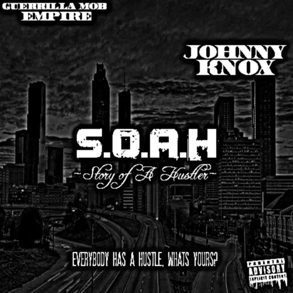 S.O.A.H (Story of A Hustler)