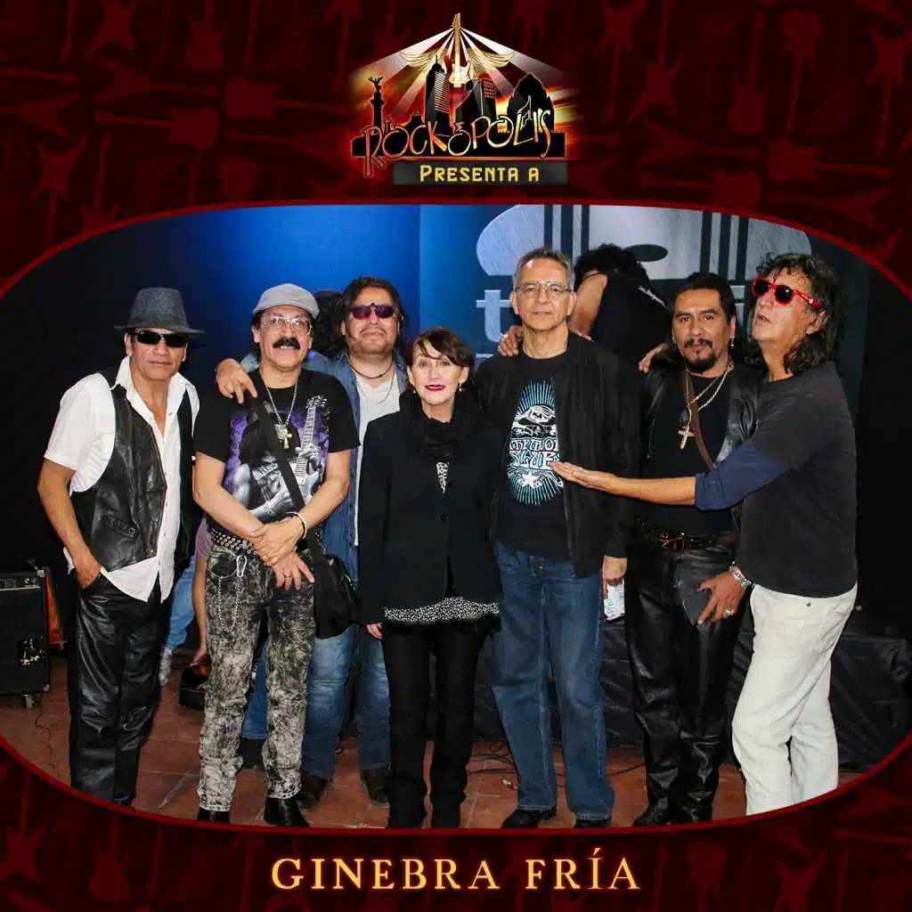 Rockopolis Presenta a Ginebra Fría
