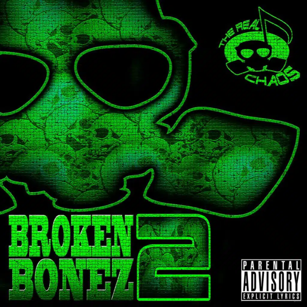 Broken Bonez 2