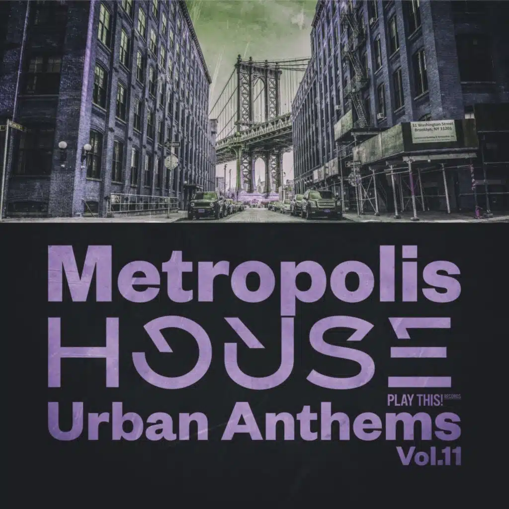 Metropolis House: Urban Anthems, Vol. 11
