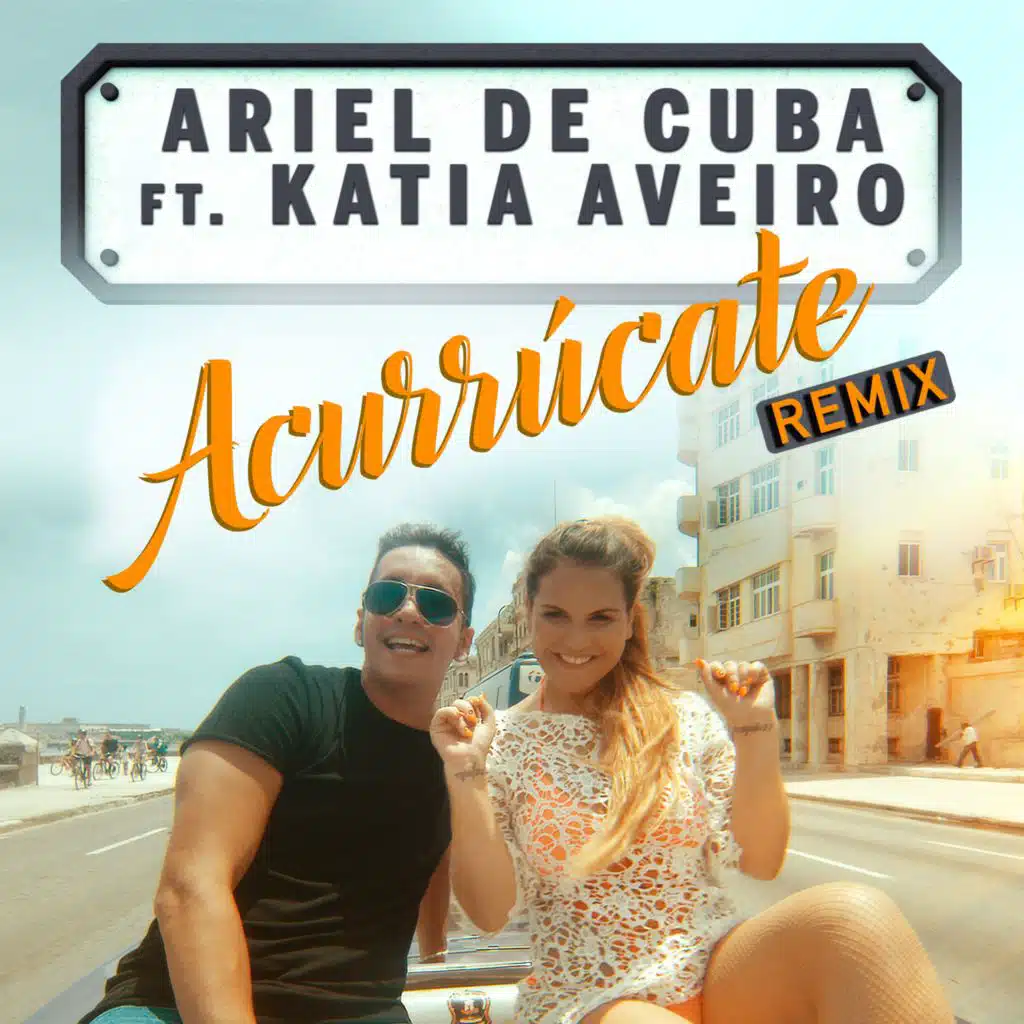 Acurrúcate (Remix) [feat. Katia Aveiro]