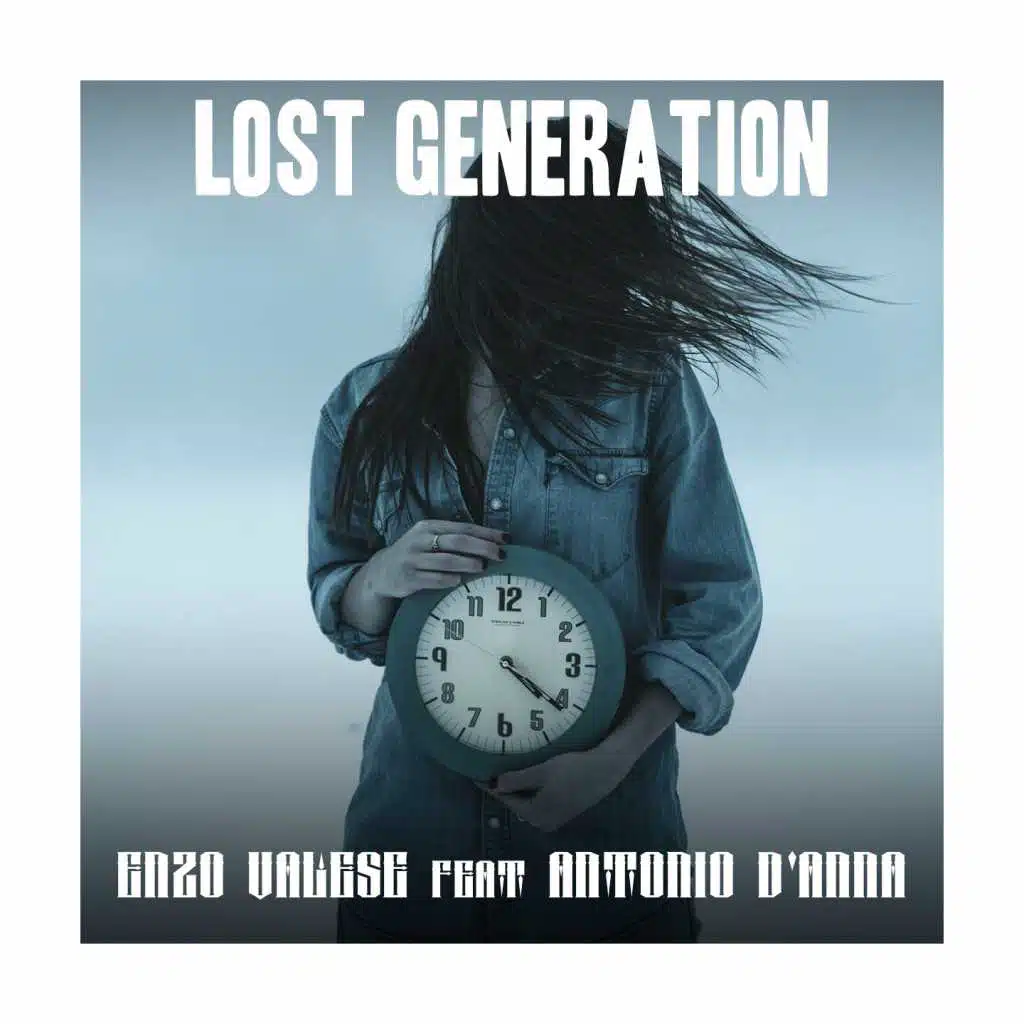 Lost Generation (feat. Antonio D'Anna)