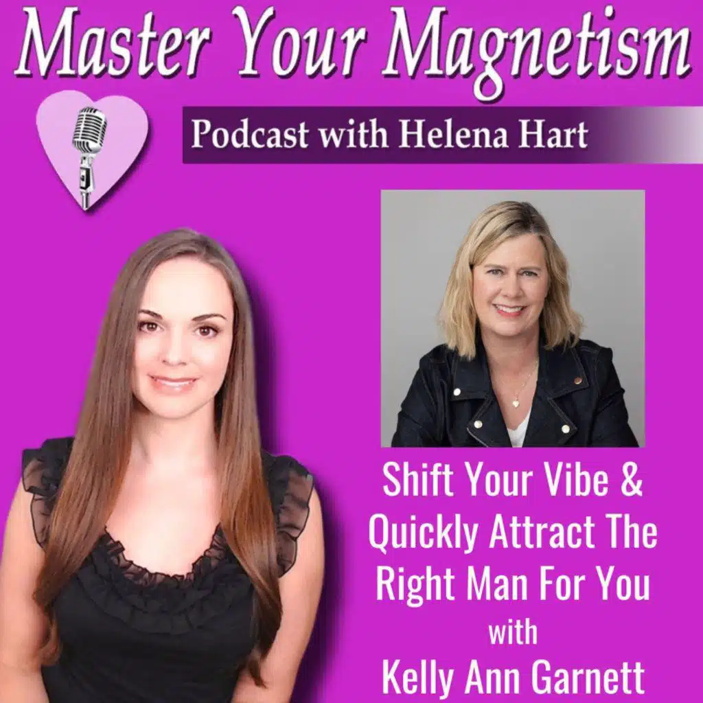 How To Shift Your Vibe & Quickly Attract The Right Person, Even If You're Newly Single Or Haven't Dated In Years