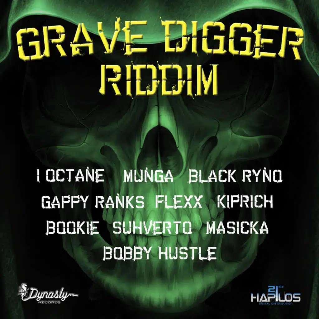 Grave Digger Riddim