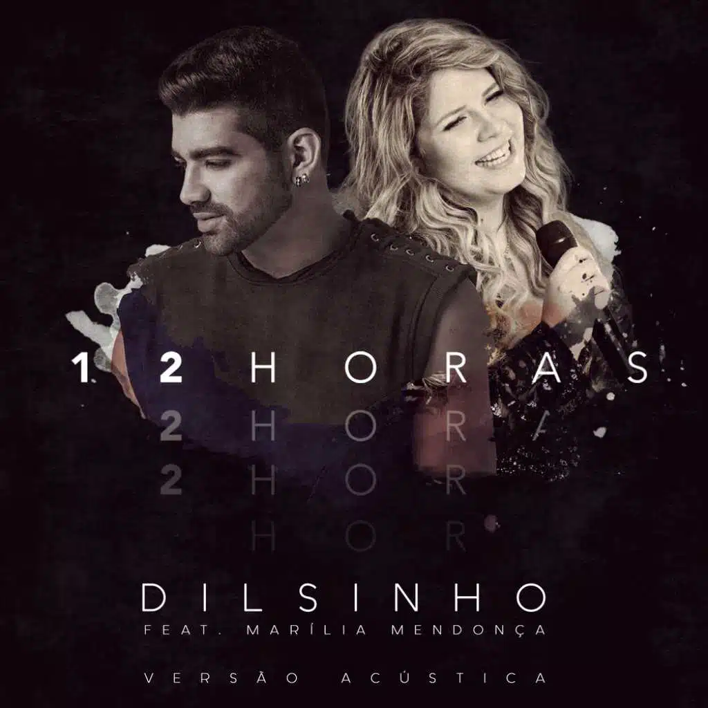 12 Horas (Acústico) [feat. Marília Mendonça]