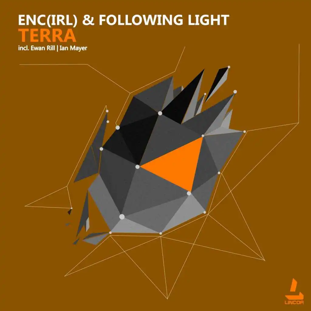 Following Light and eNc (Irl)