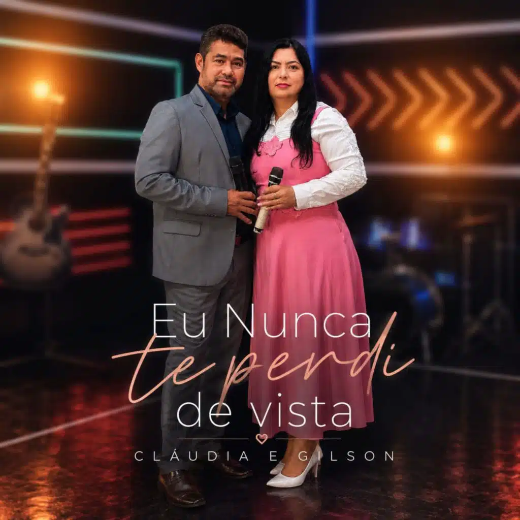Eu Nunca Te Perdi de Vista