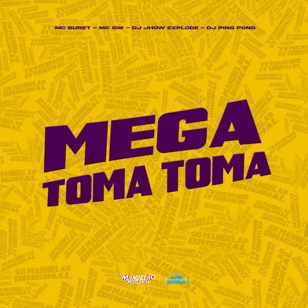 Mega Toma Toma