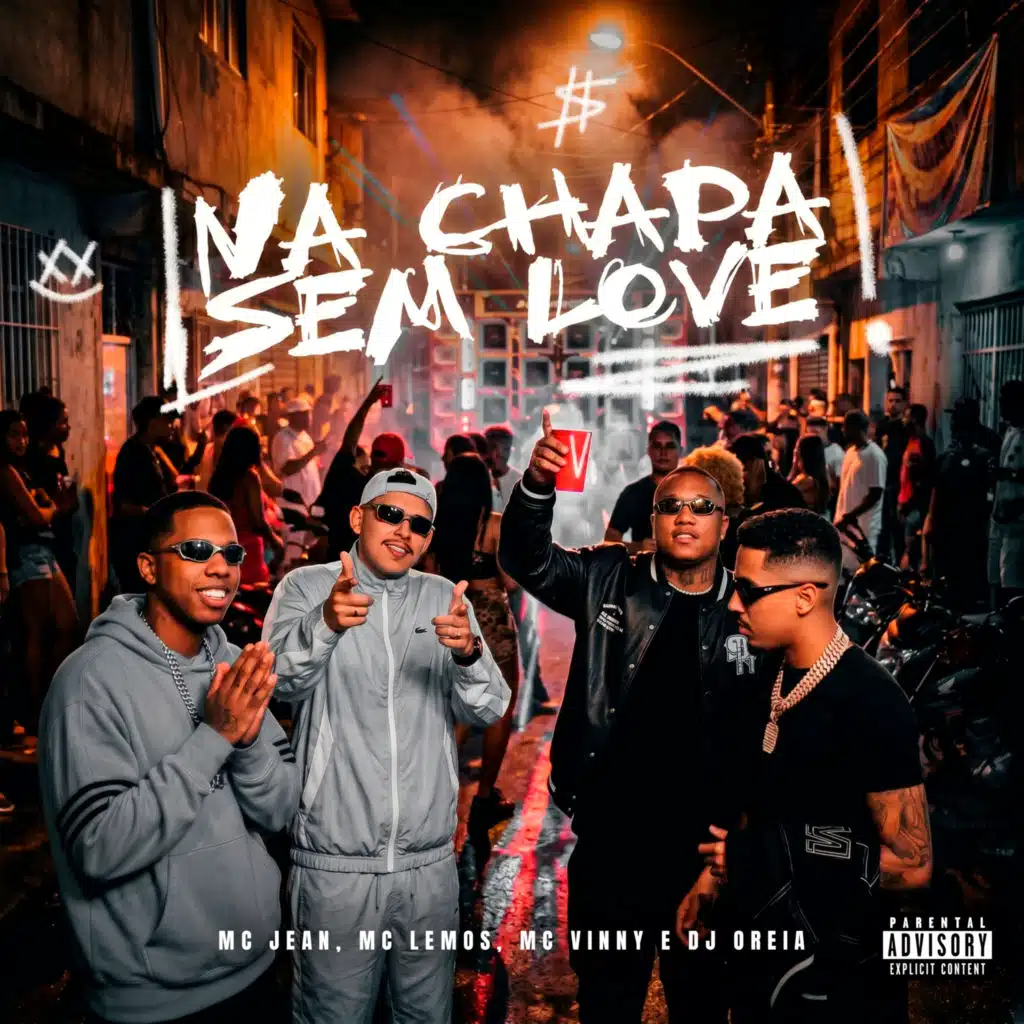 Na Chapa Sem Love (feat. mc vinny)