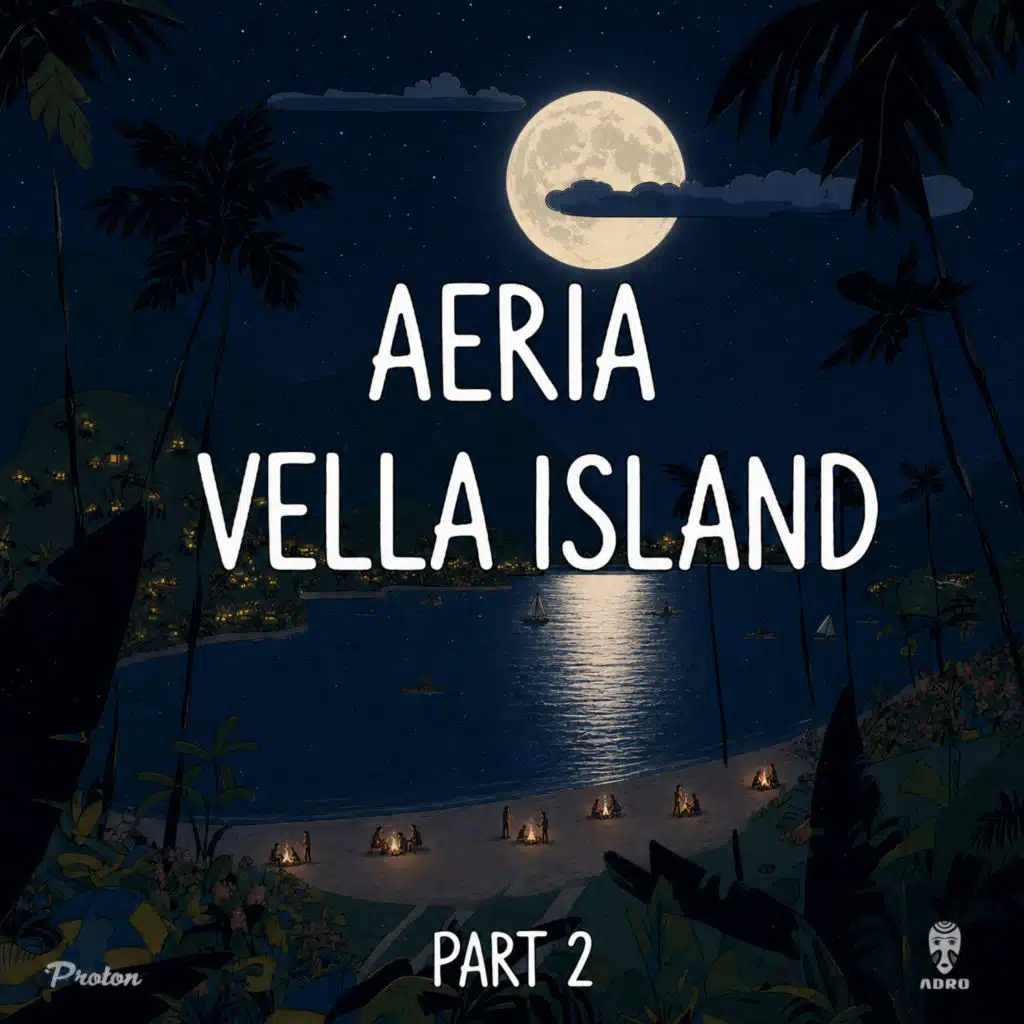 Vella Island, Pt. 2