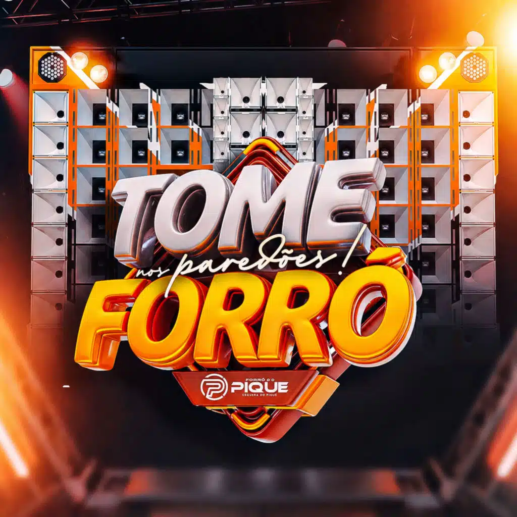 Tome Forró nos Paredões