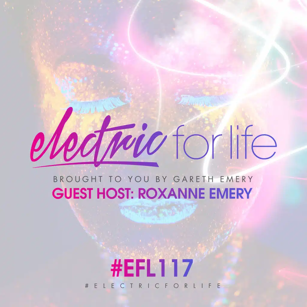 Electric For Life Episode 117 (Intro)
