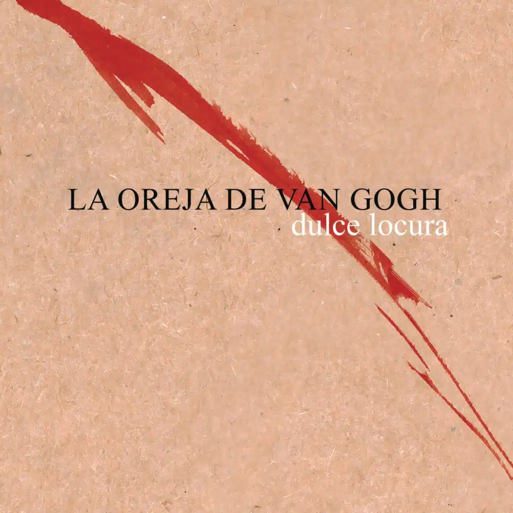 La Oreja de Van Gogh