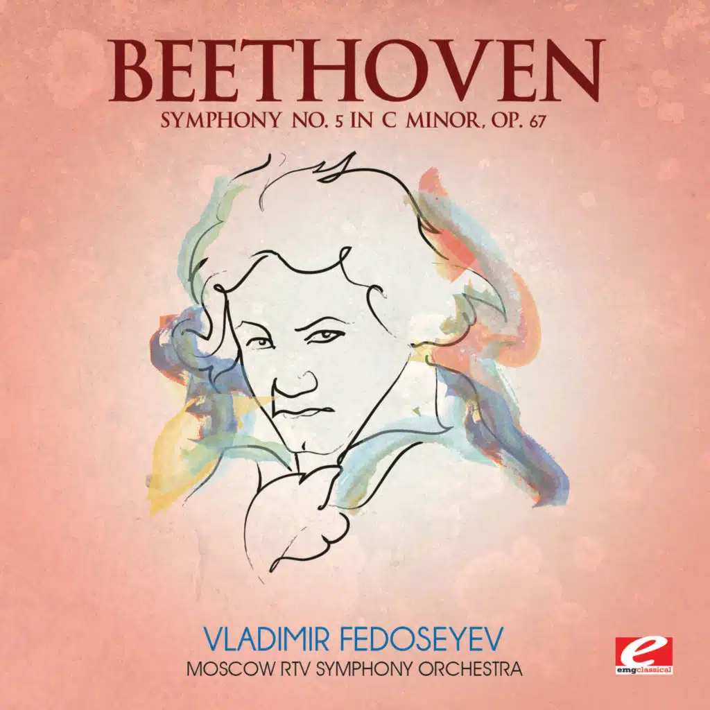 Beethoven: Symphony No. 5 in C Minor, Op. 67 (2013 Remastered Version)