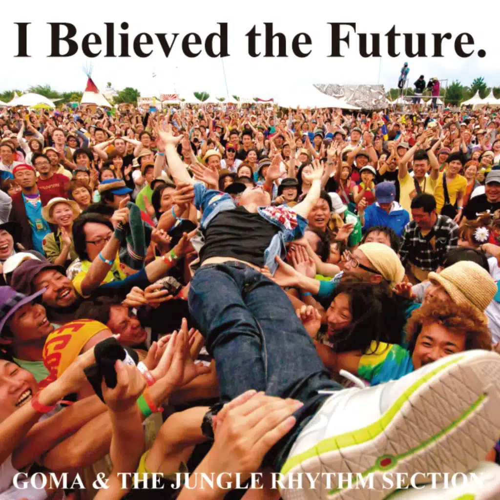 I Believed the Future