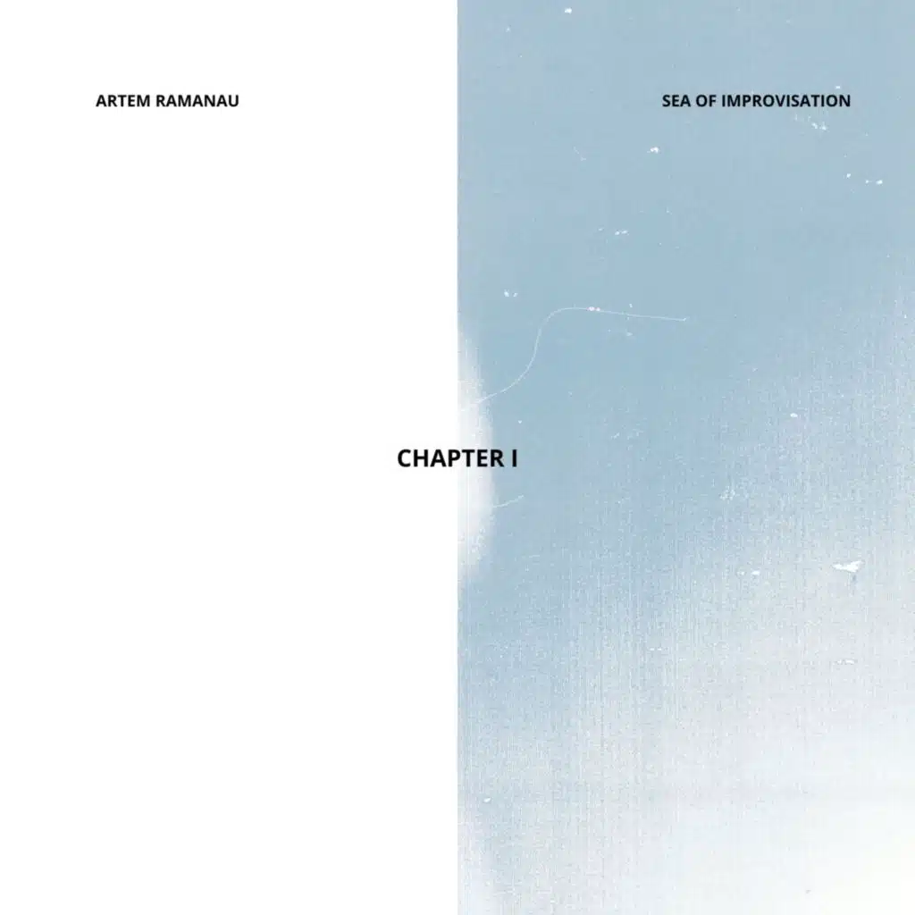 Sea of Improvisation. Chapter I