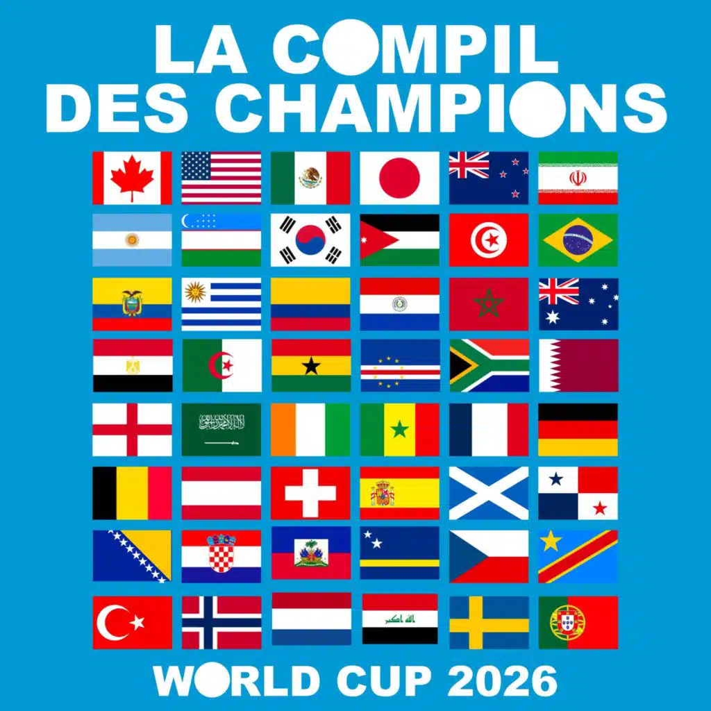 La compil des champions (World Cup 2026)
