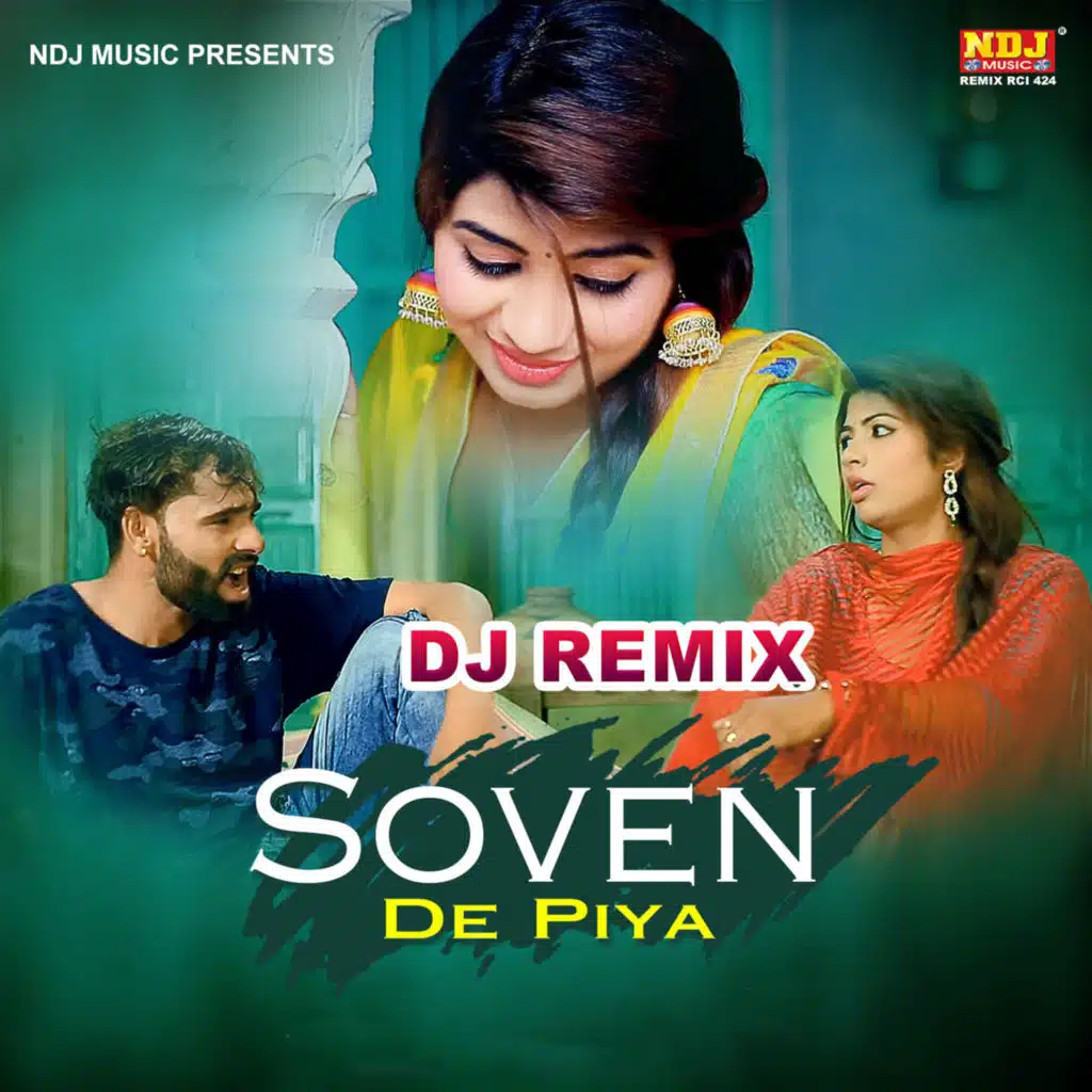 Soven De Piya (DJ REMIX)