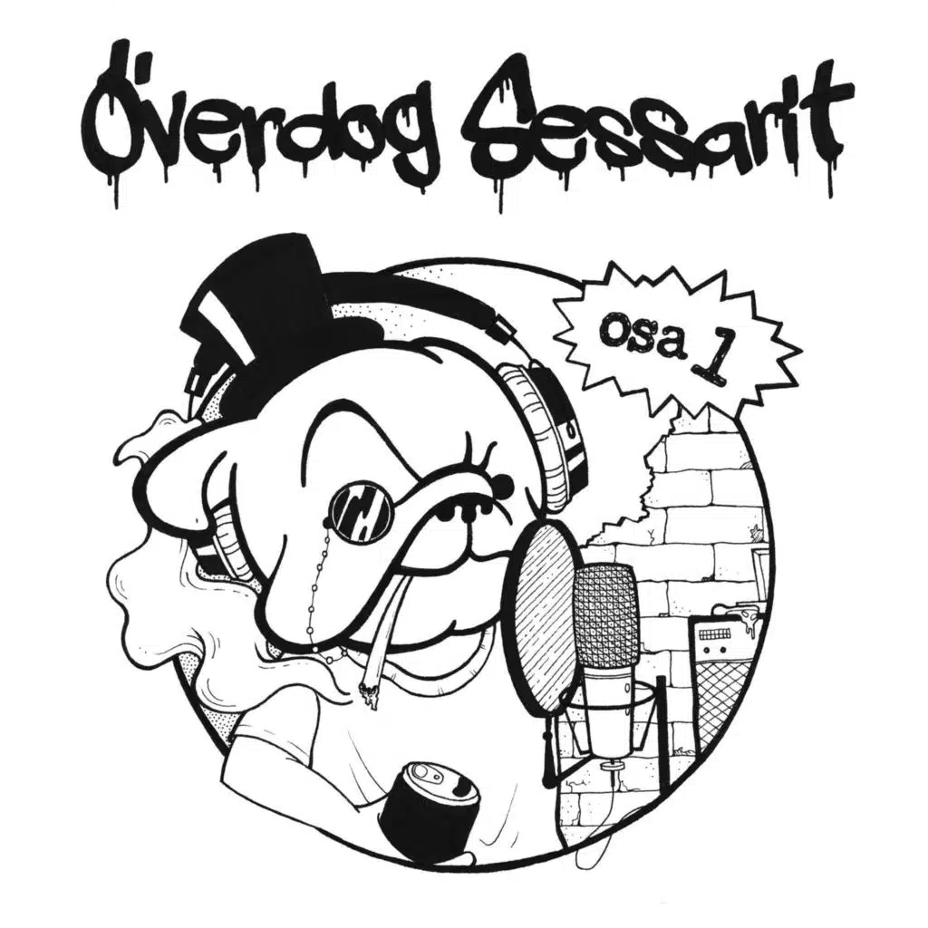 Överdog Sessarit, osa 1 (feat. Lauri Avaruudesta & MKDMSK)