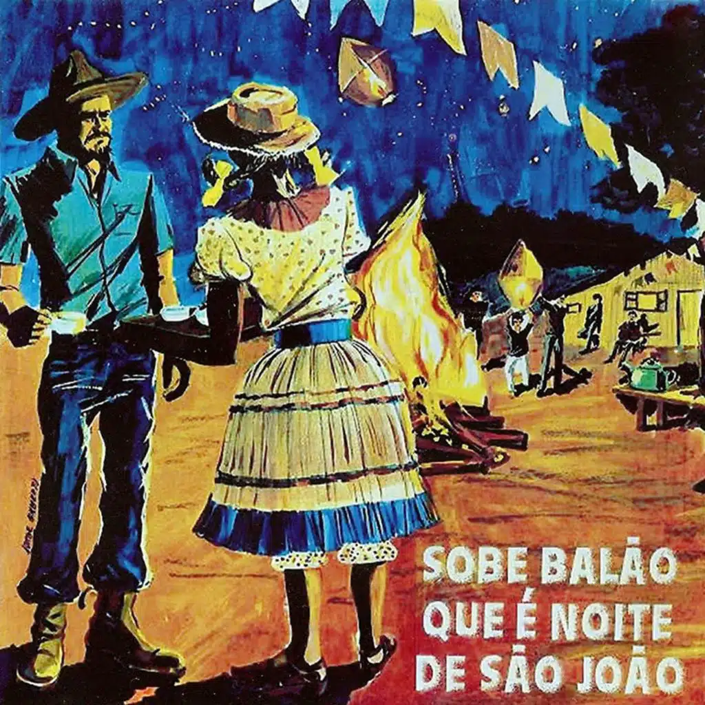 Sobe Balão Que É Noite de São João