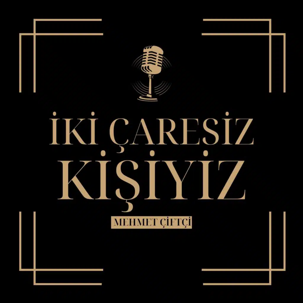 İki Çaresiz Kişiyiz