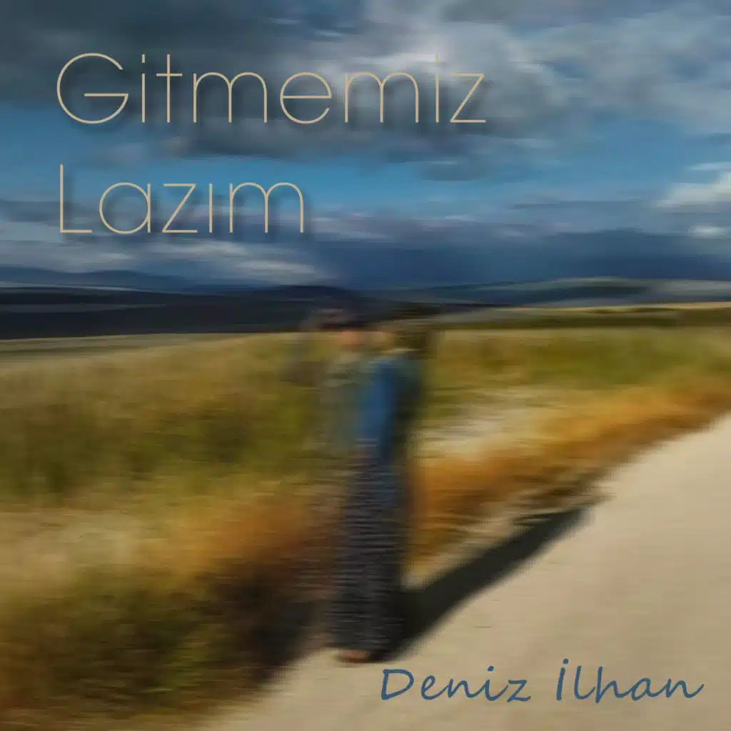 Gitmemiz Lazım