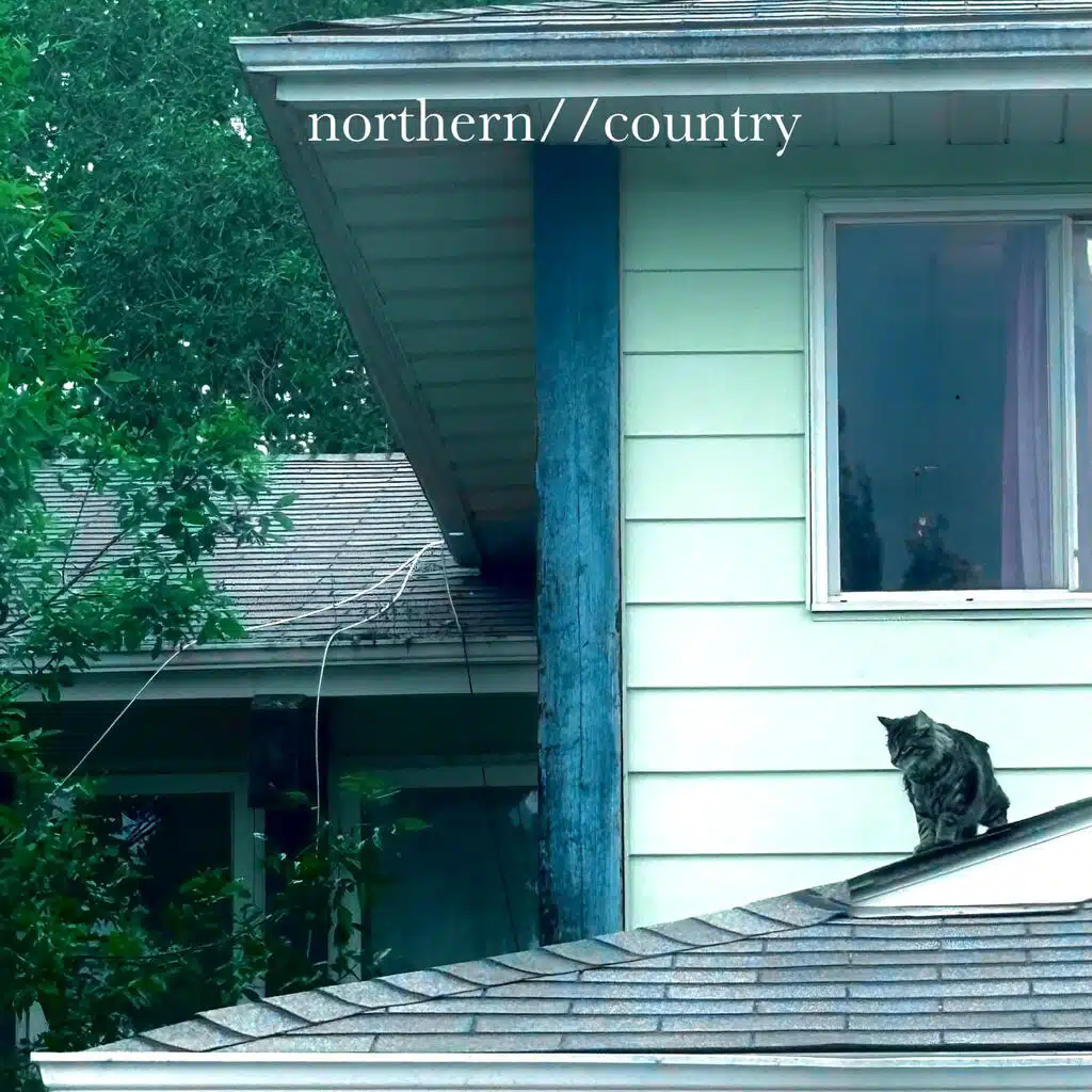 NORTHERN / / COUNTRY