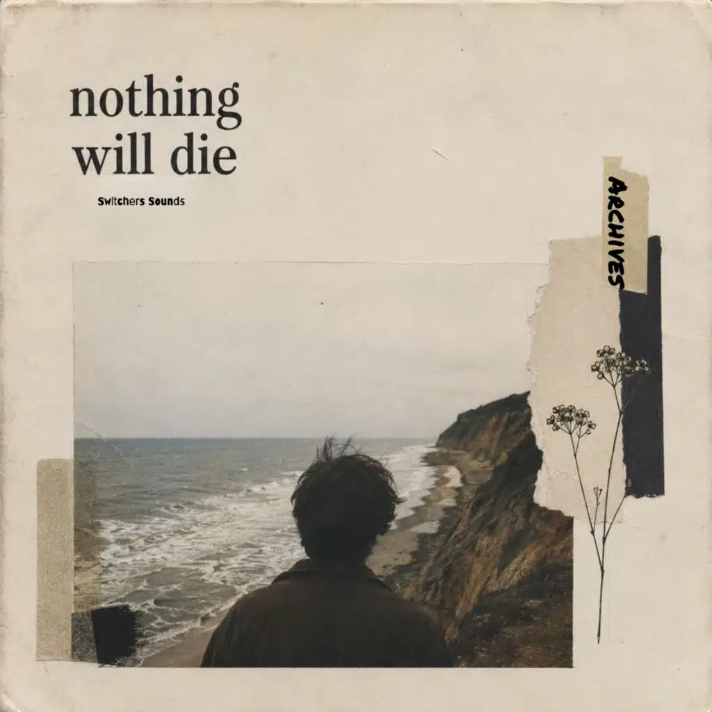 Nothing Will Die (feat. Lost)