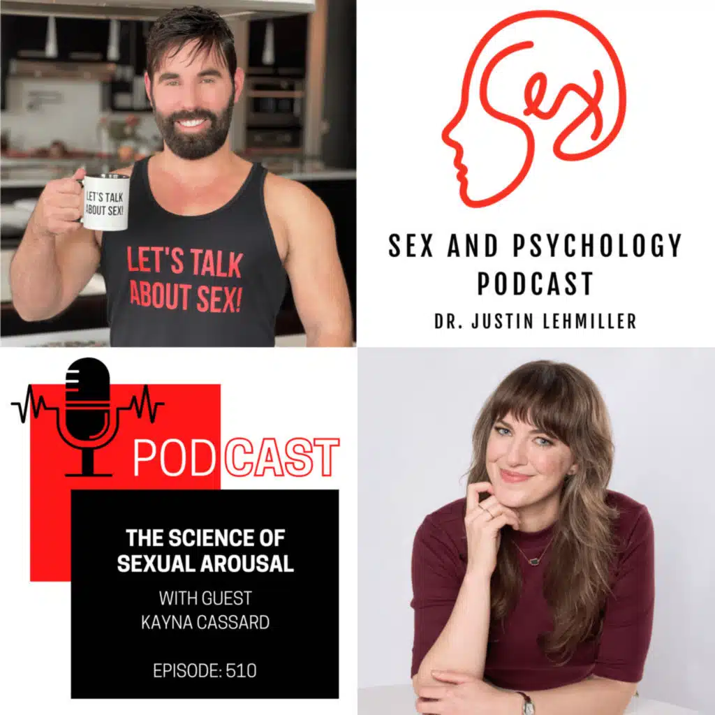 Episode 510: The Science Of Sexual Arousal