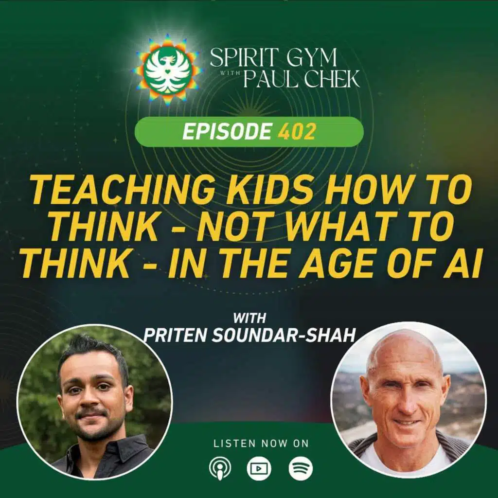 402 — Teaching Kids How to Think — Not What to Think — in the Age of AI With Priten Soundar-Shah