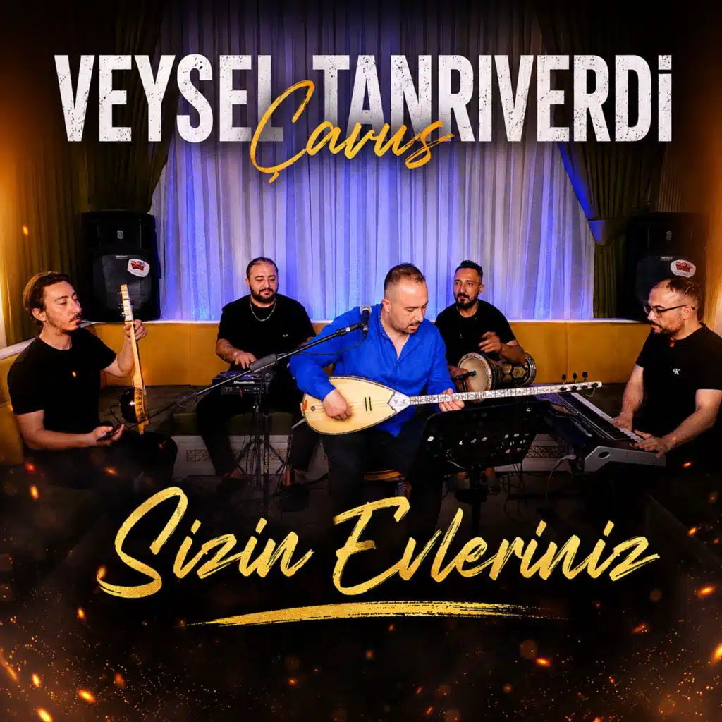Çavuş Sizin Evleriniz