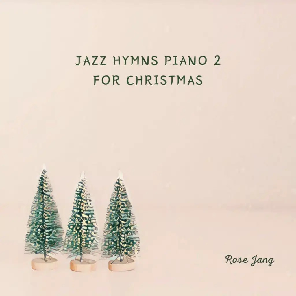 Jazz Hymns Piano 2: For Christmas