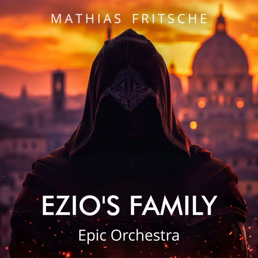 Ezio's Family (Epic Orchestra)