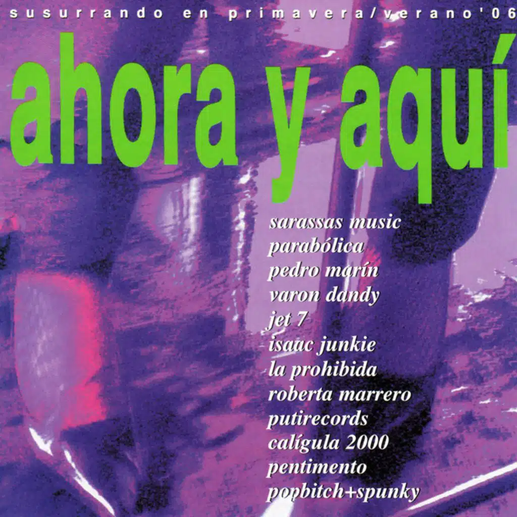 Ahora y Aquí, Vol. 2