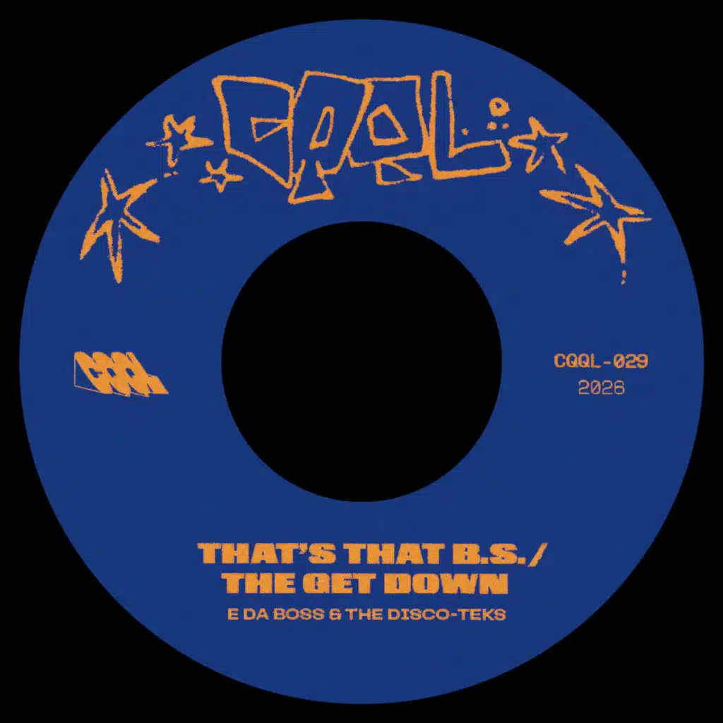 That's The B.S. / The Get Down