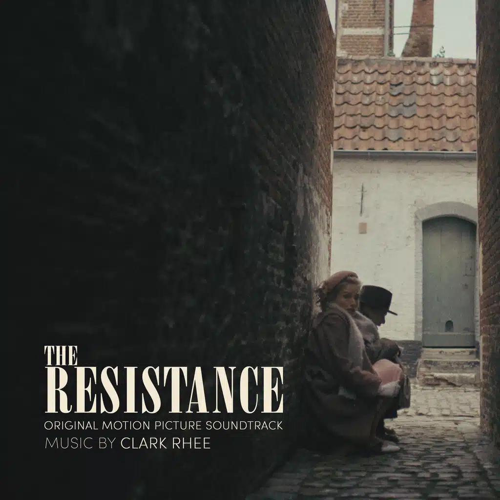 The Resistance (Original Motion Picture Soundtrack)