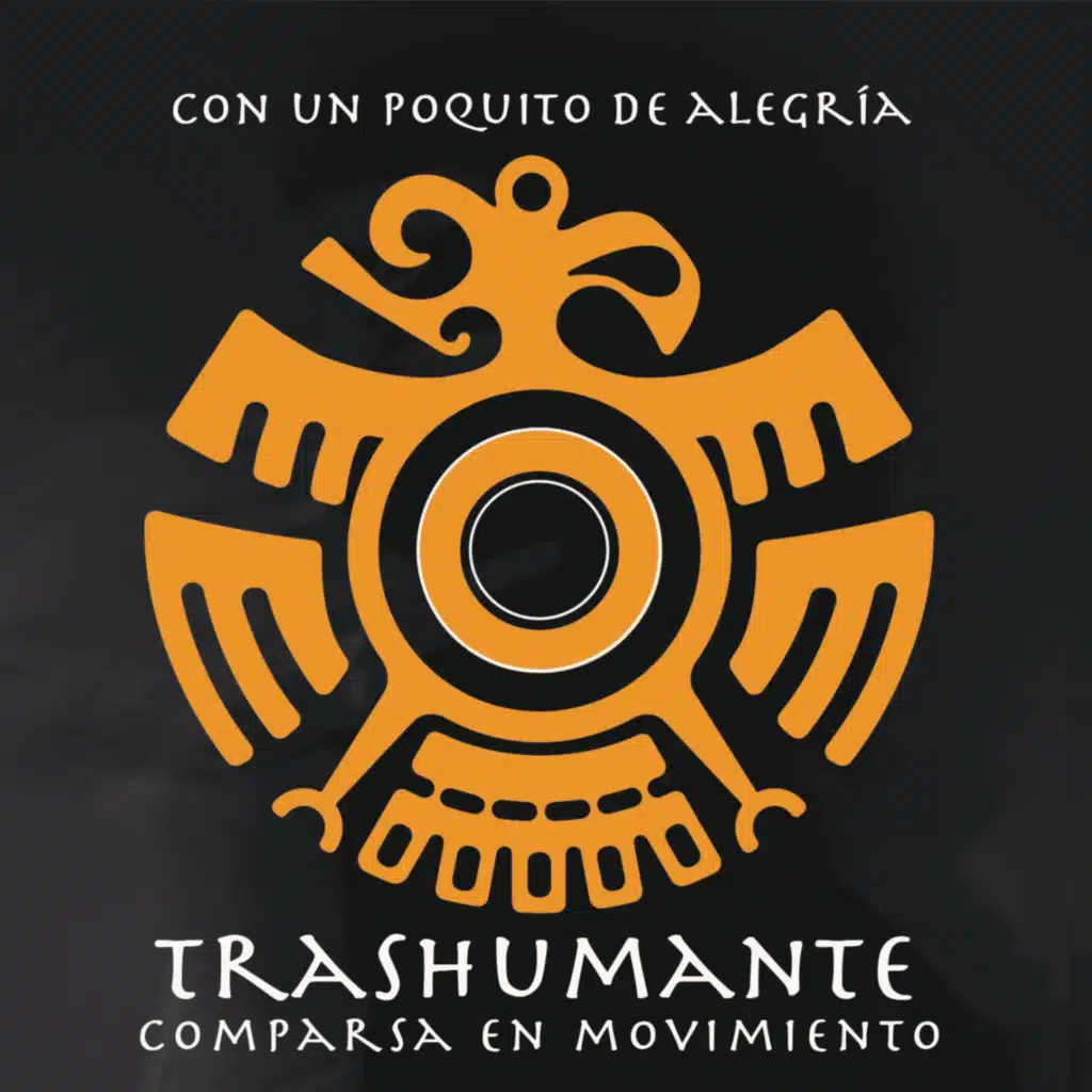 TRASHUMANTE COMPARSA EN MOVIMIENTO