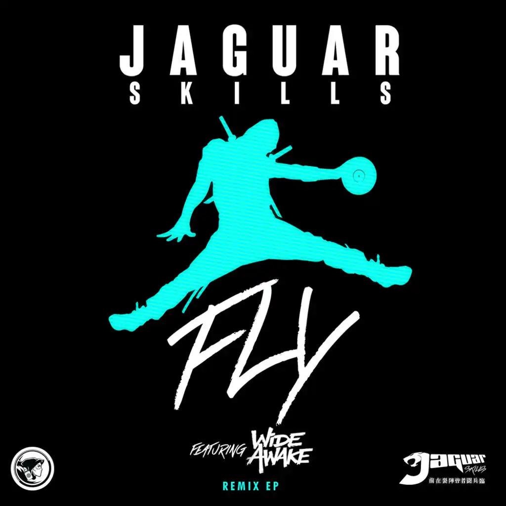 FLY (The Jaguar Skills 140 Remix) [feat. WiDE AWAKE, Lady Lykez, Scrufizzer & Milli Major]