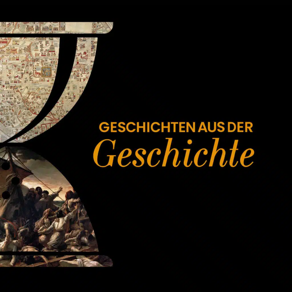 GAG560: HB07 – Mit dem Finger auf der Landkarte und Wie das Floß der Medusa entstand