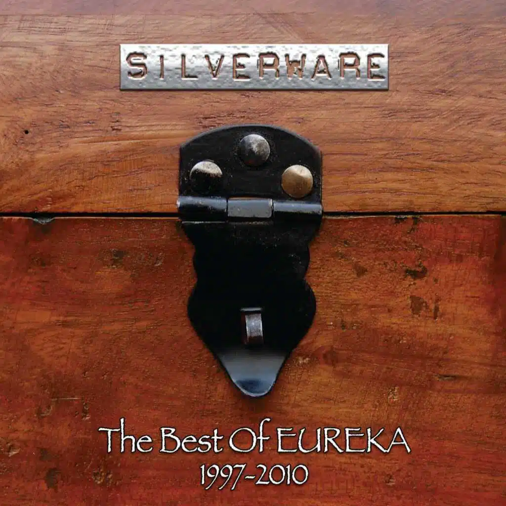 Silverware (The Best of Eureka 1997 - 2010)