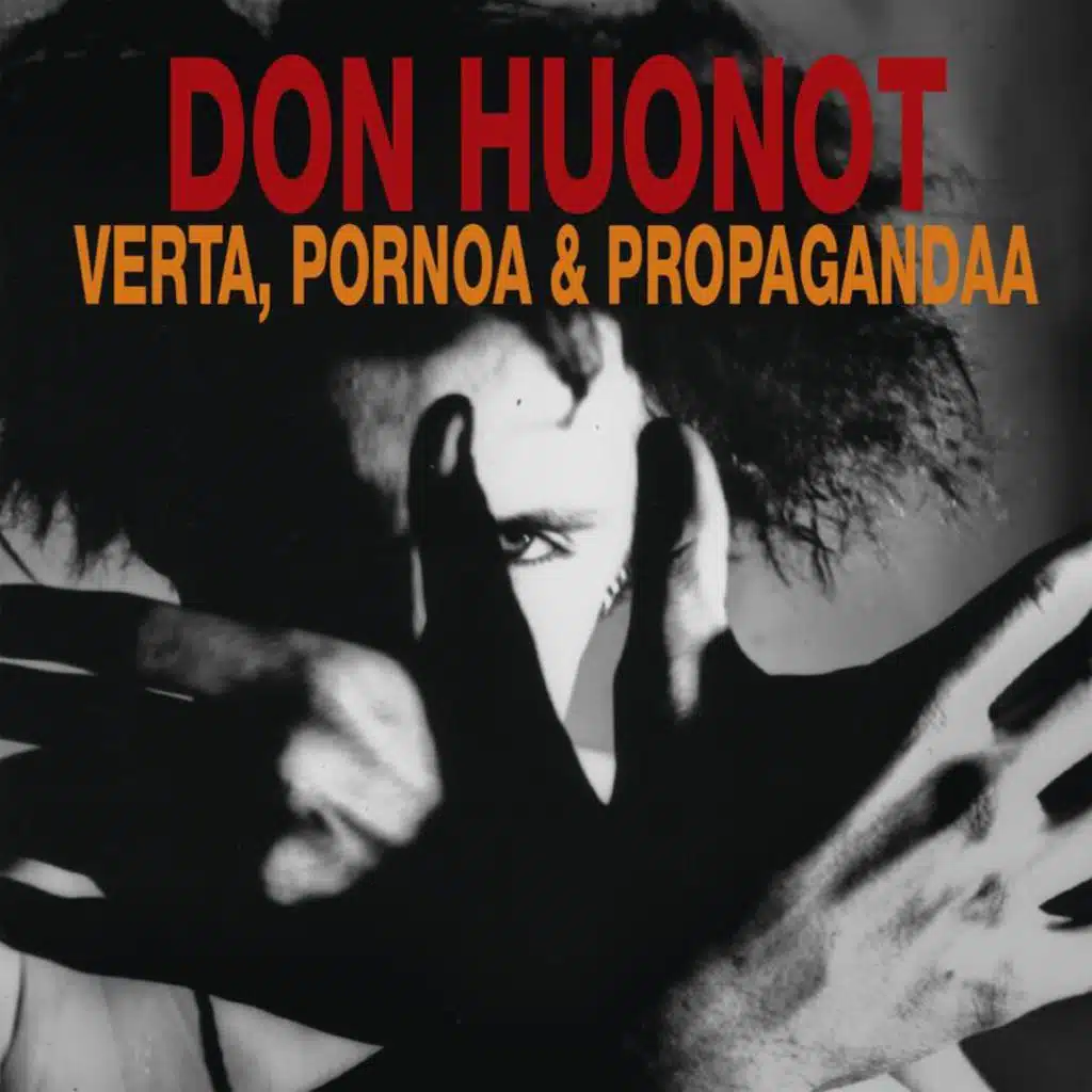 Verta, pornoa & propagandaa (Deluxe)