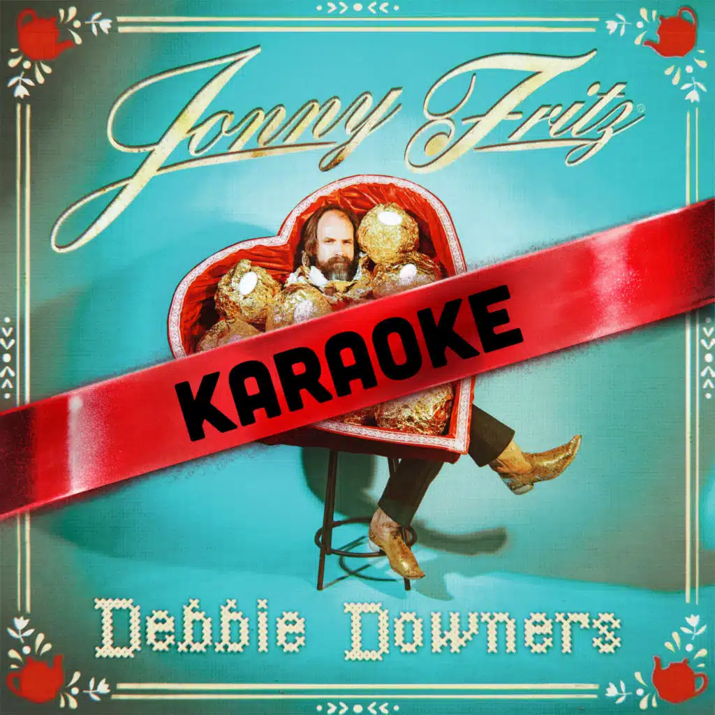 Debbie Downers (Karaoke)