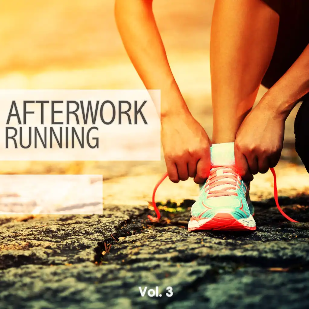 Afterwork Running, Vol. 3 (Finest Motivation Beats)
