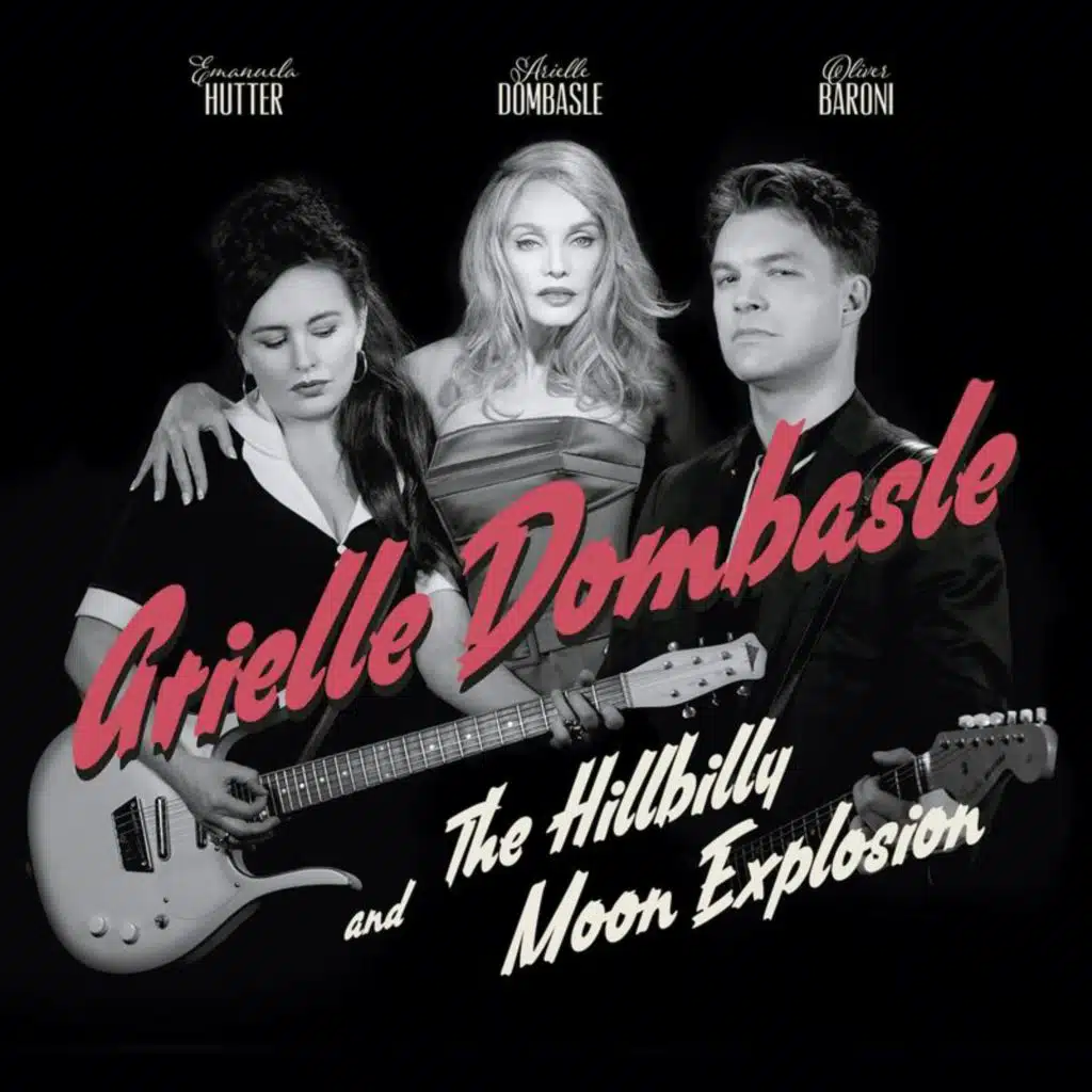 Arielle Dombasle & The Hillbilly Moon Explosion