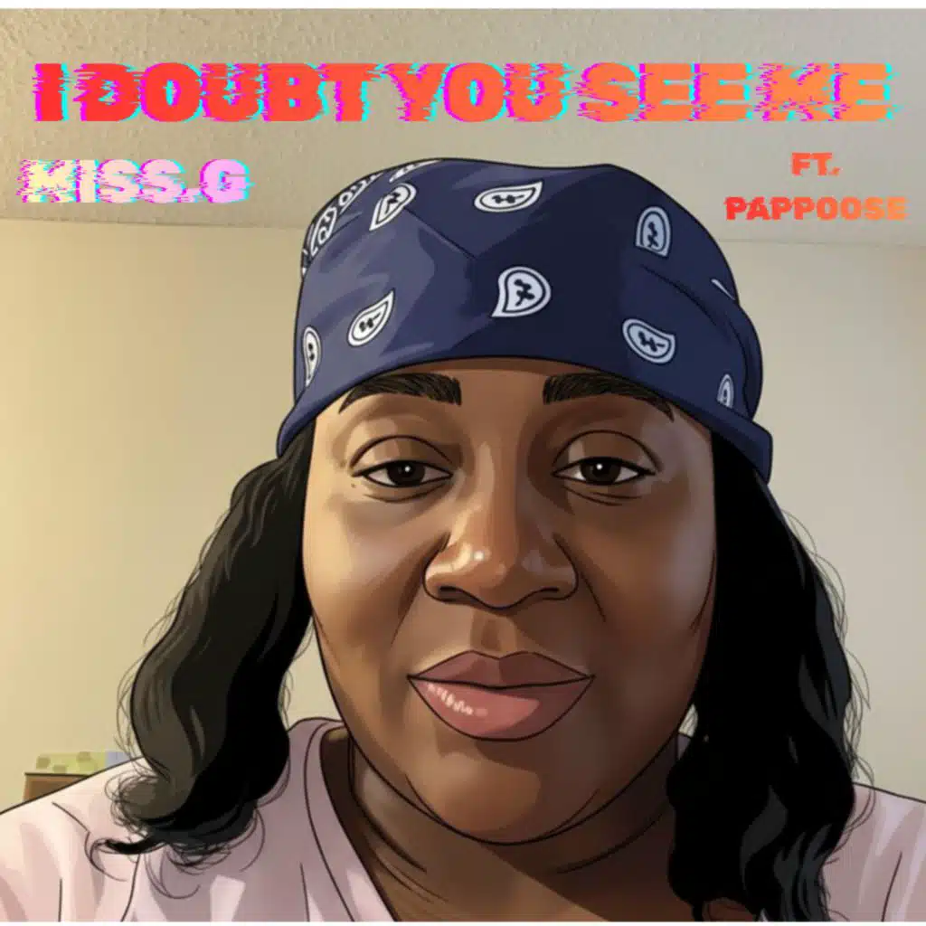I DOUBT YOU SEE ME (feat. PAPOOSE)